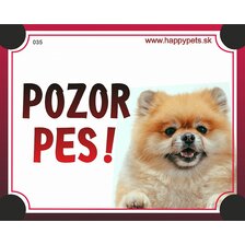 Tabuľka Pozor pes - špic